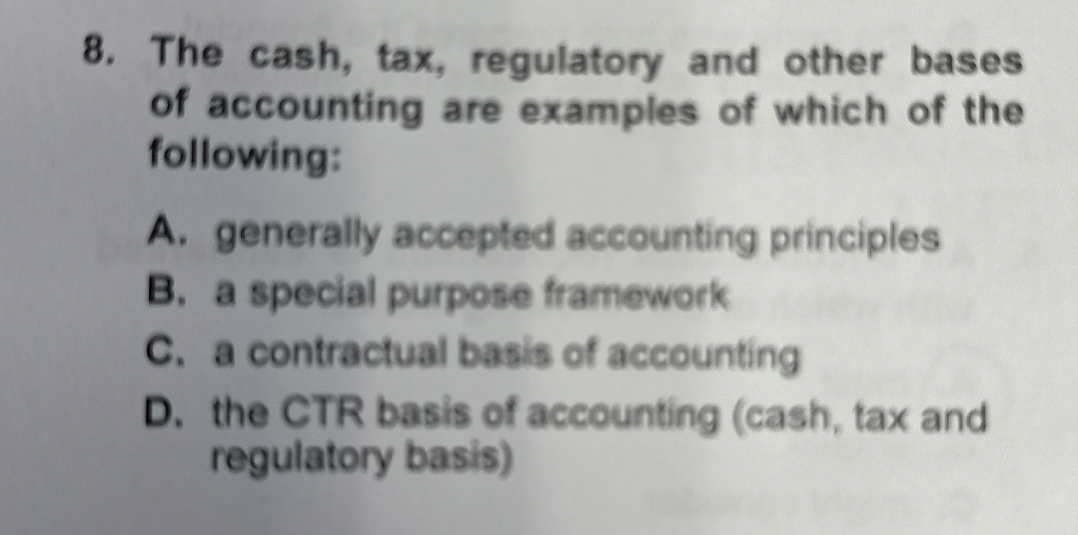 The cash, tax, regulatory and other bases of