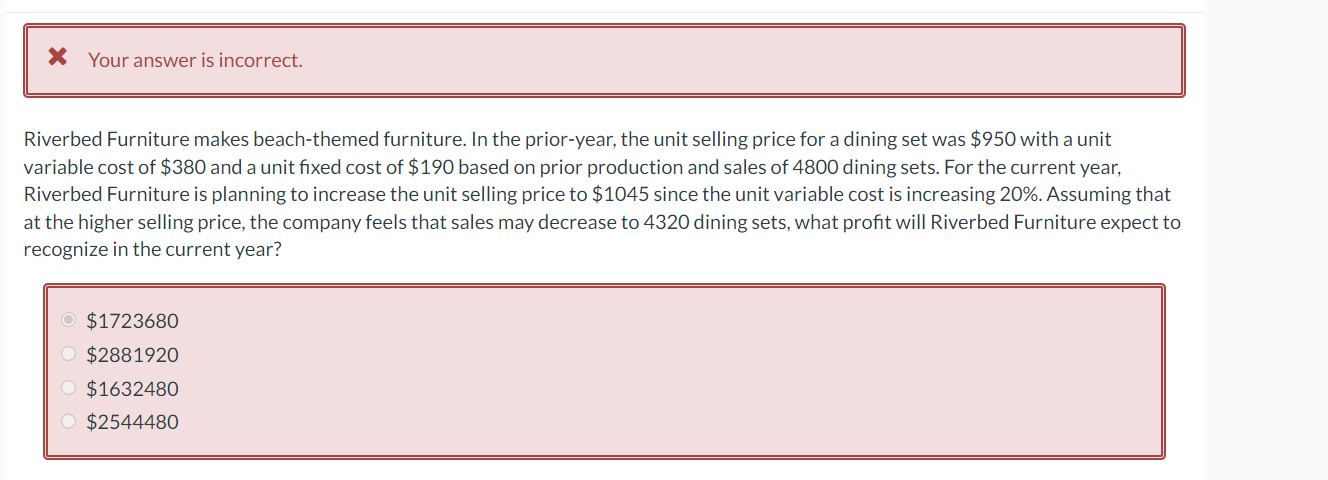 ' x Your answer isincorrect. ' Riverbed Furniture