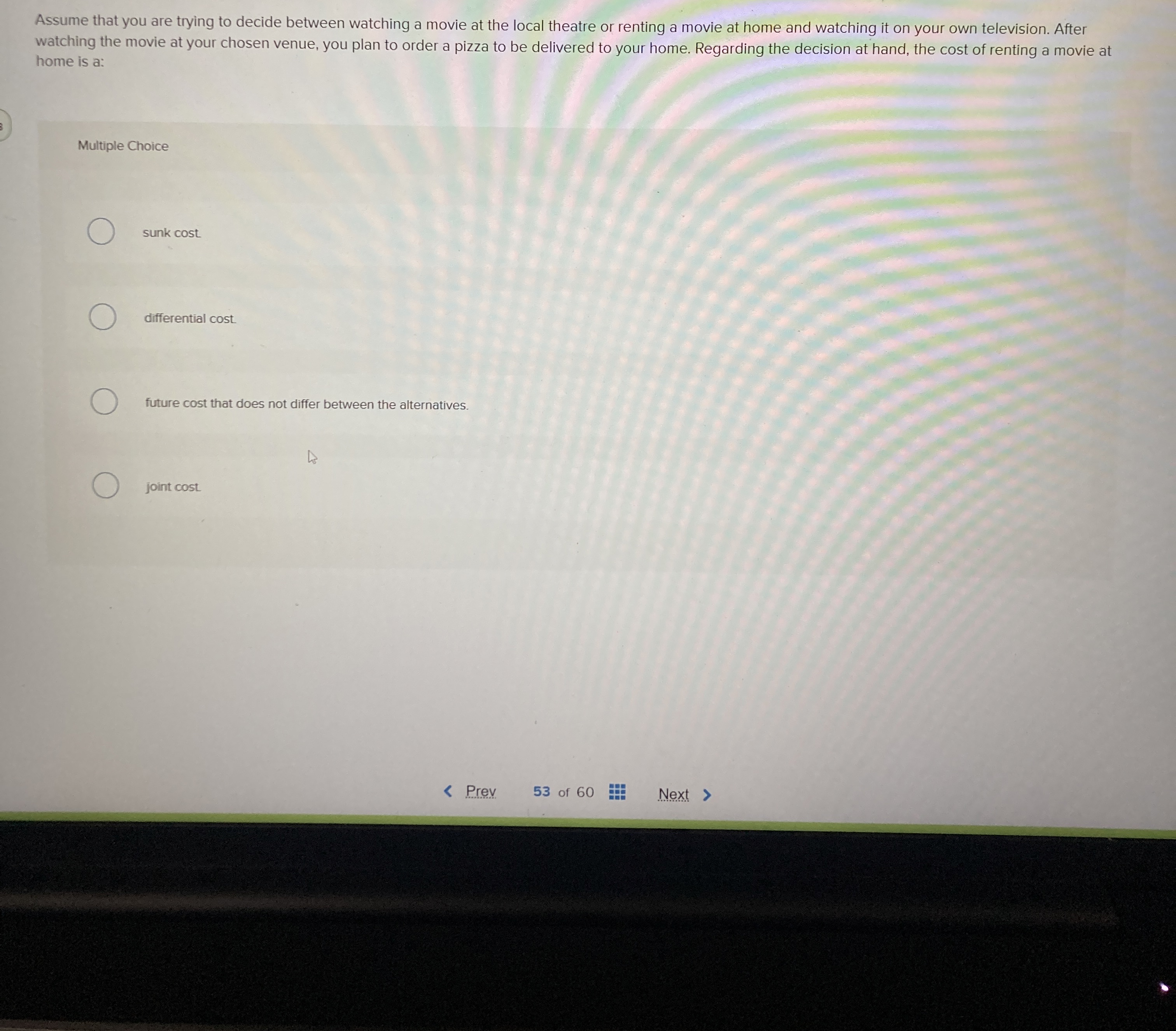 Assume that you are trying to decide between