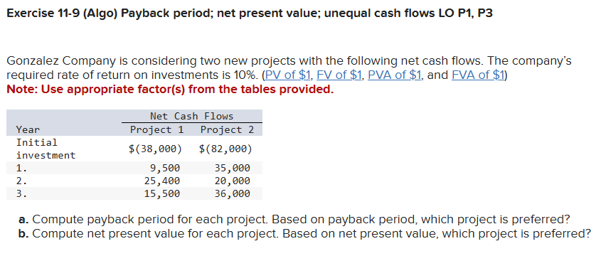 Exercise 1 1 - 9 ( Algo ) Payback period; net