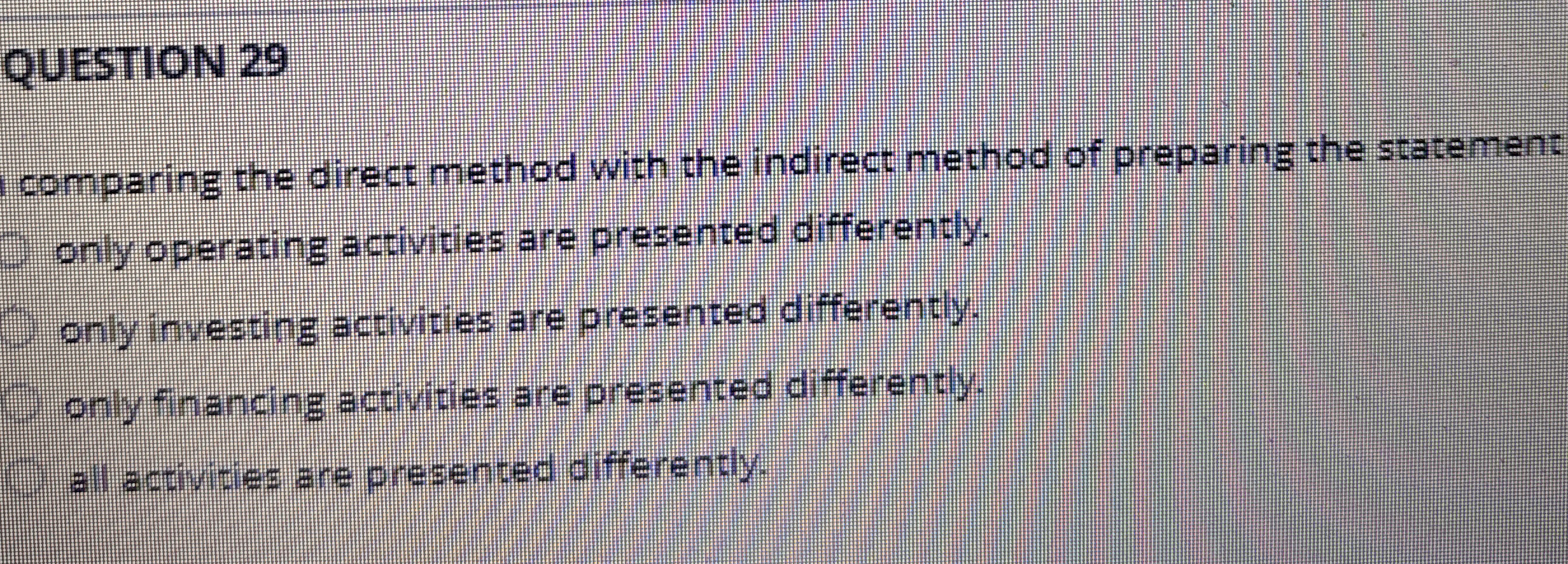 QUESTION 2 9 comparing the direct method with the