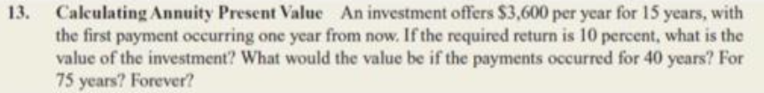 13. Calculating Annuity Present Value An