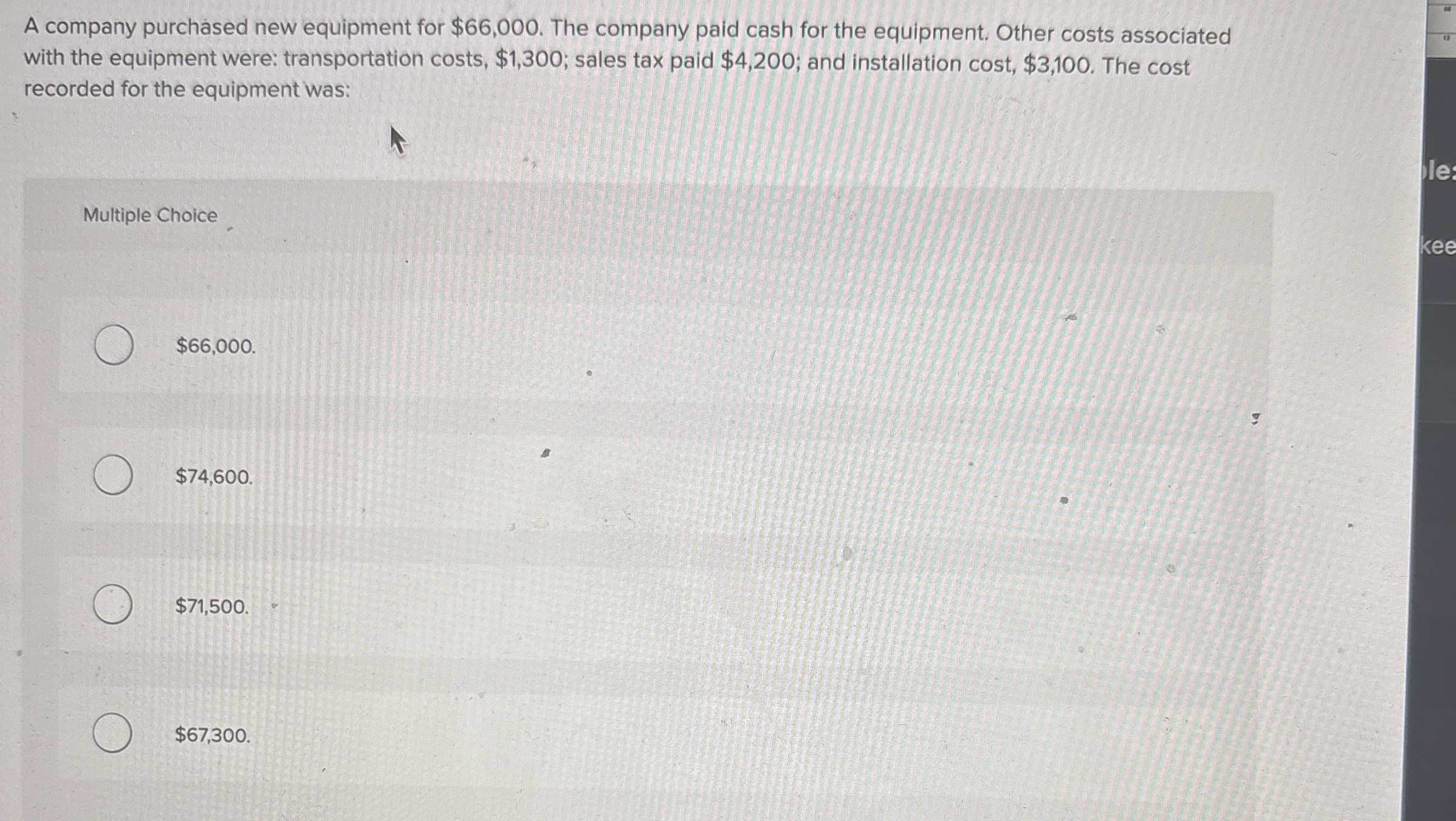 A company purchased new equipment for $ 6 6 , 0 0