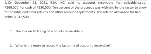 show proper and organize solution I. PWC loaned P