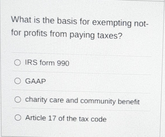 What is the basis for exempting notfor profits