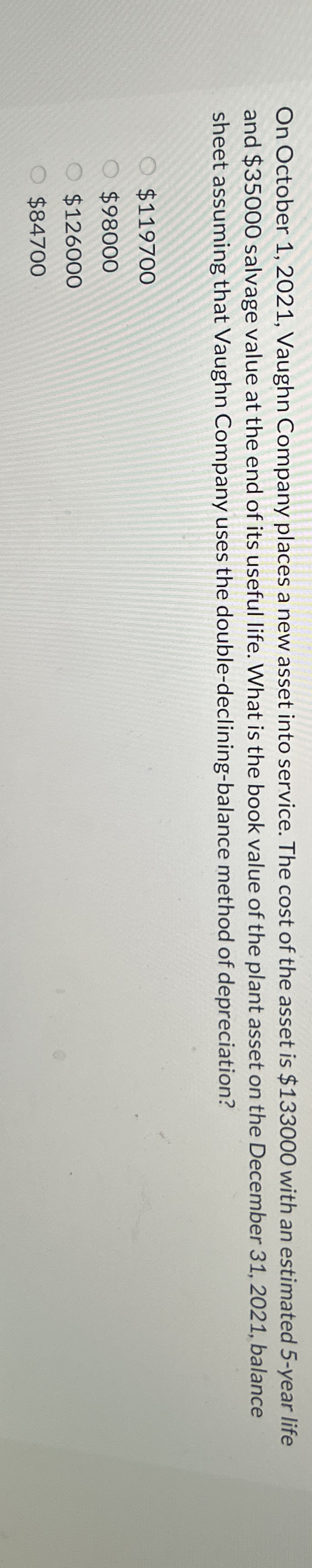 On October 1 , 2 0 2 1 , Vaughn Company places a