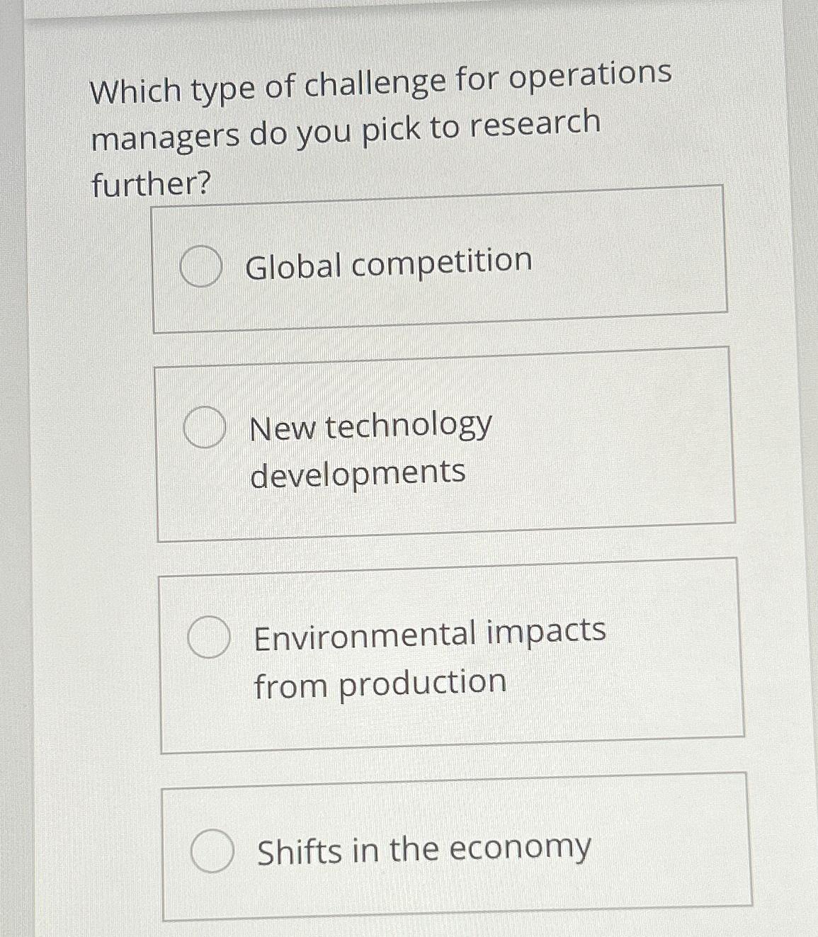 Which type of challenge for operations managers