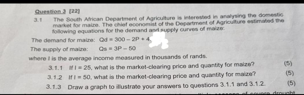 Question 3 [ 2 2 ] 3 . 1 The South African