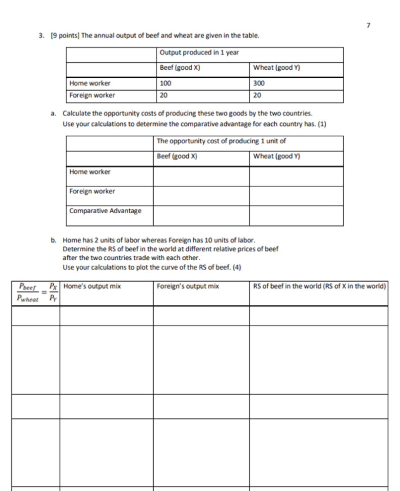 7 3 . [ 9 points ] The annual output of beef and