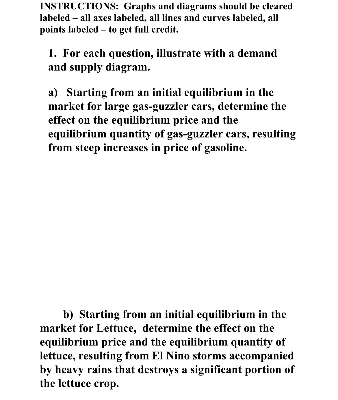 INSTRUCTIONS: Graphs and diagrams should be