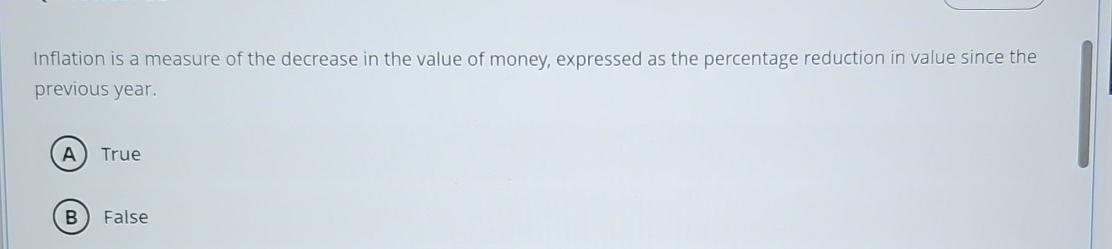 Inflation is a measure of the decrease in the