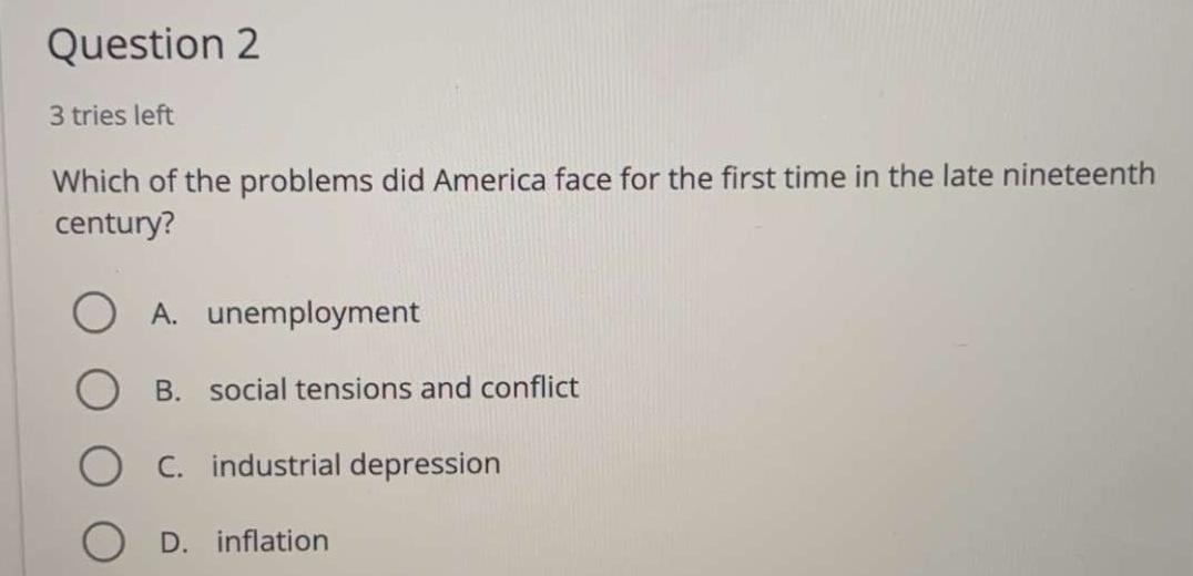 Question 2 3 tries left Which of the problems did