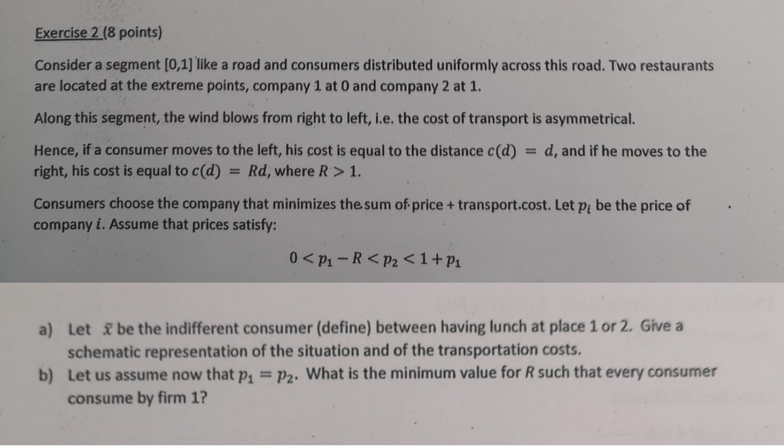 a ) Let x be the indifferent consumer ( define )
