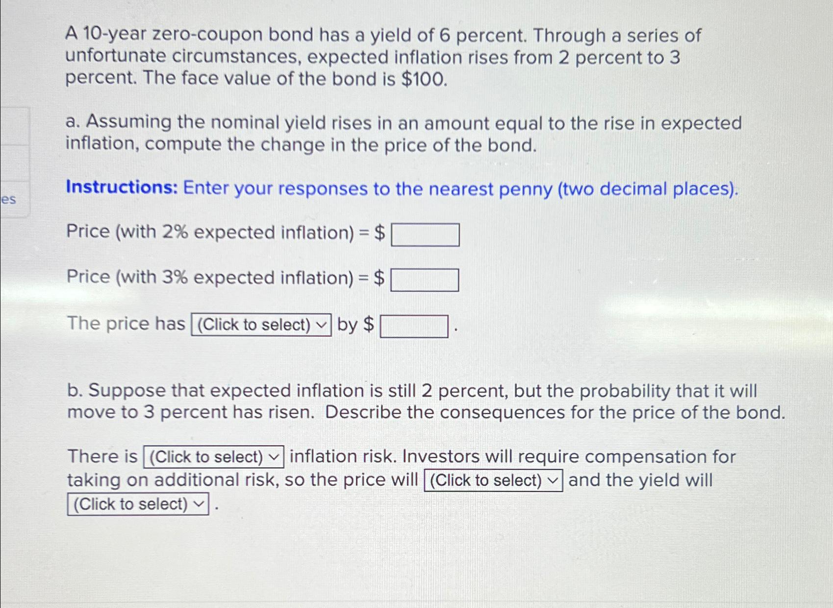 A 1 0 - year zero - coupon bond has a yield of 6