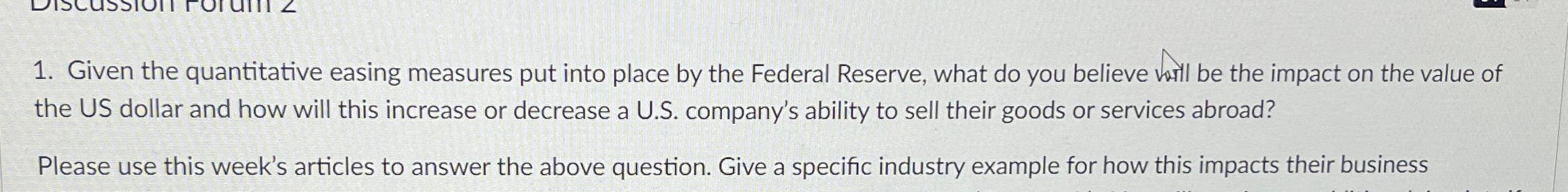 Given the quantitative easing measures put into