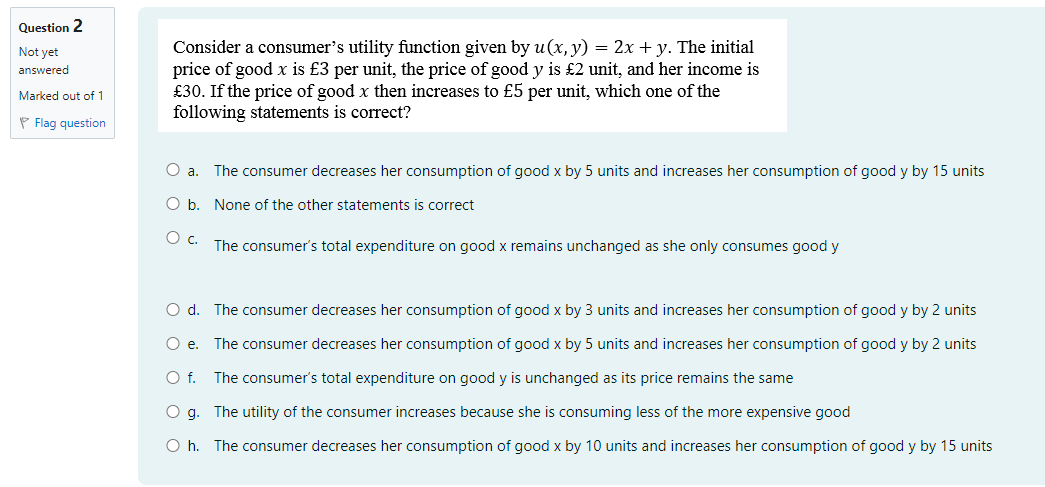 Consider a consumer's utility function given by u