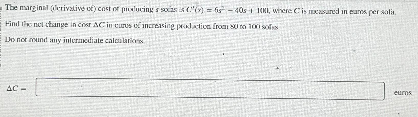 The marginal ( derivative of ) cost of producing