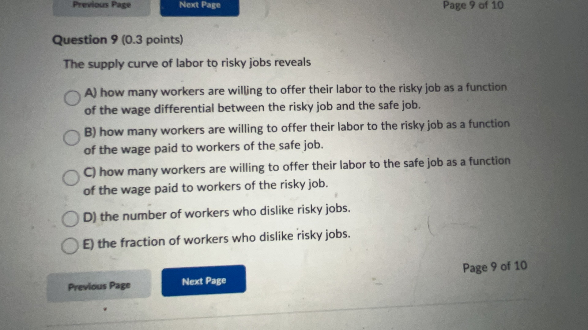 Question 9 ( 0 . 3 points ) The supply curve of