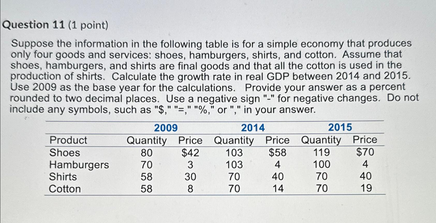 Question 1 1 ( 1 point ) Suppose the information