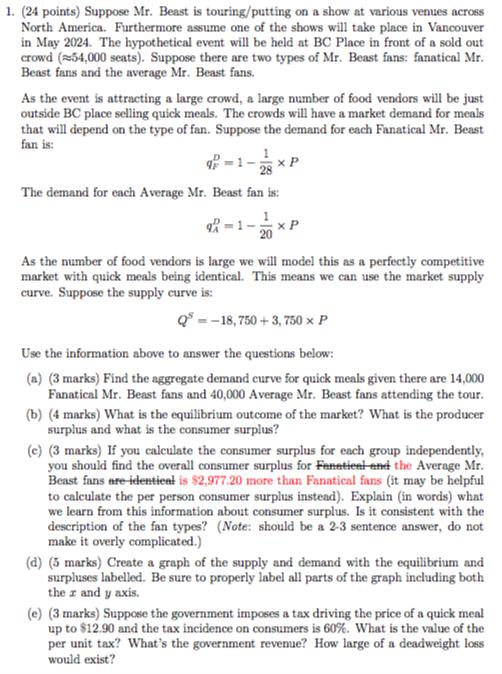 ( 2 4 points ) Suppose Mr . Beast is touring /
