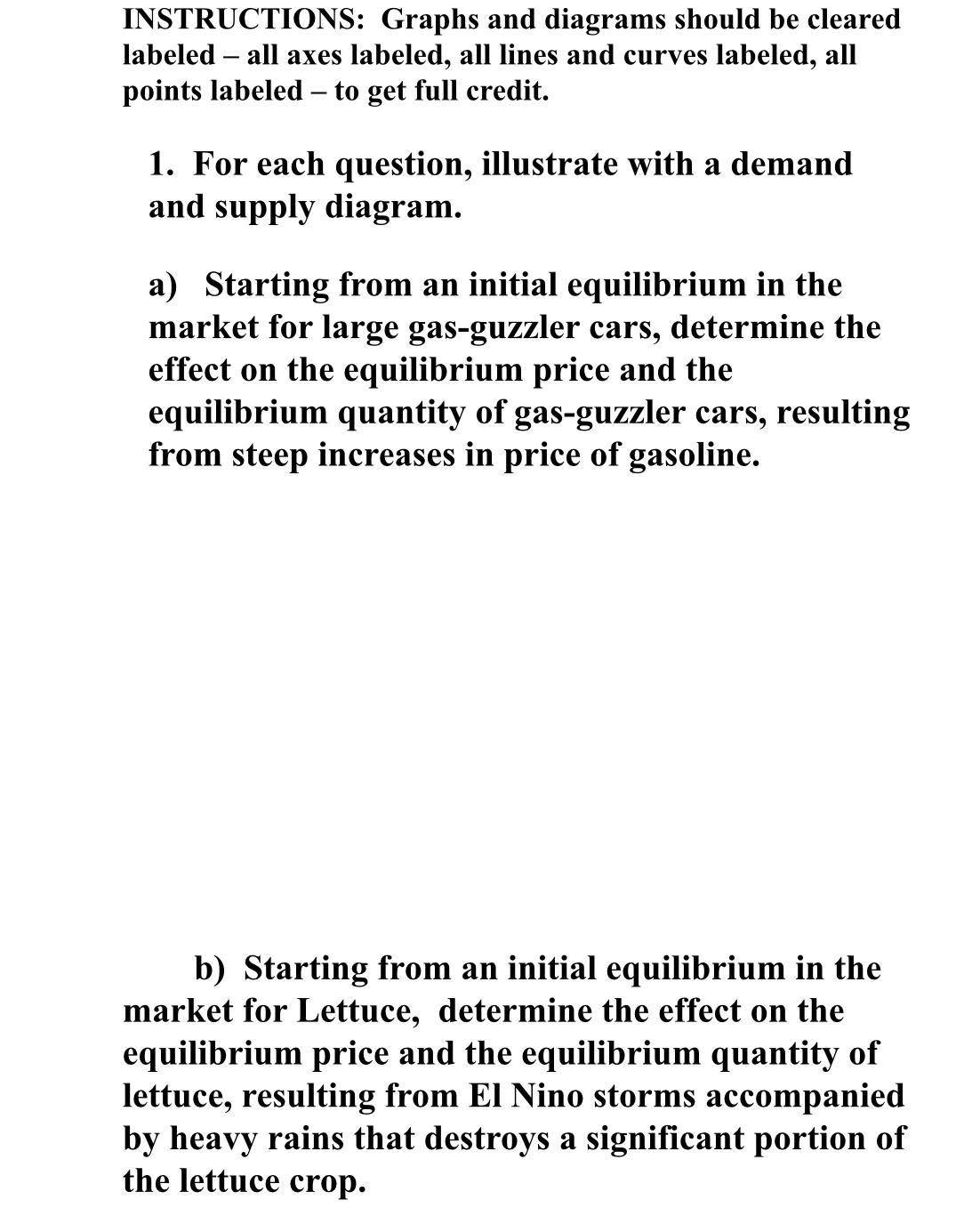 INSTRUCTIONS: Graphs and diagrams should be
