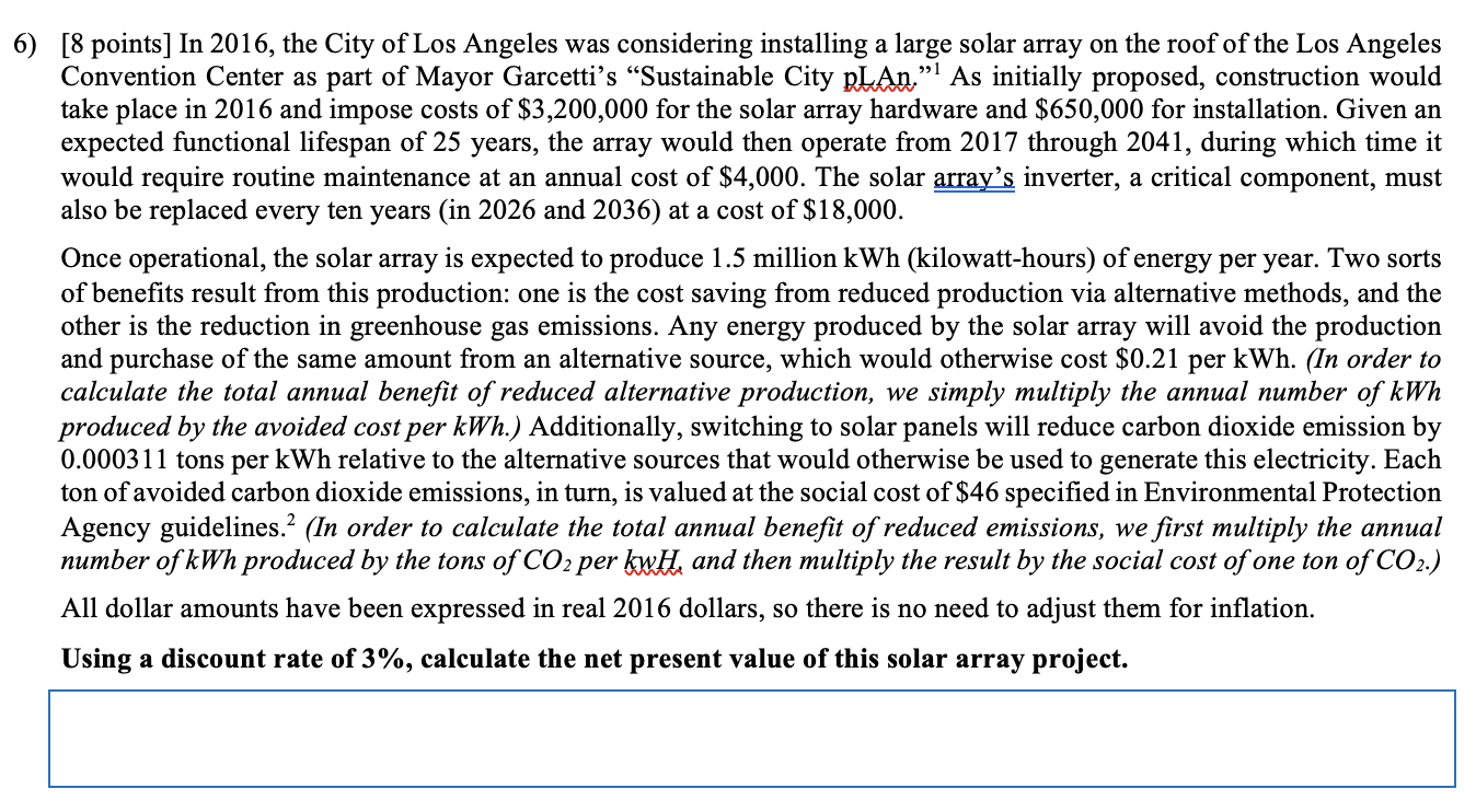 [ 8 points ] In 2 0 1 6 , the City of Los Angeles