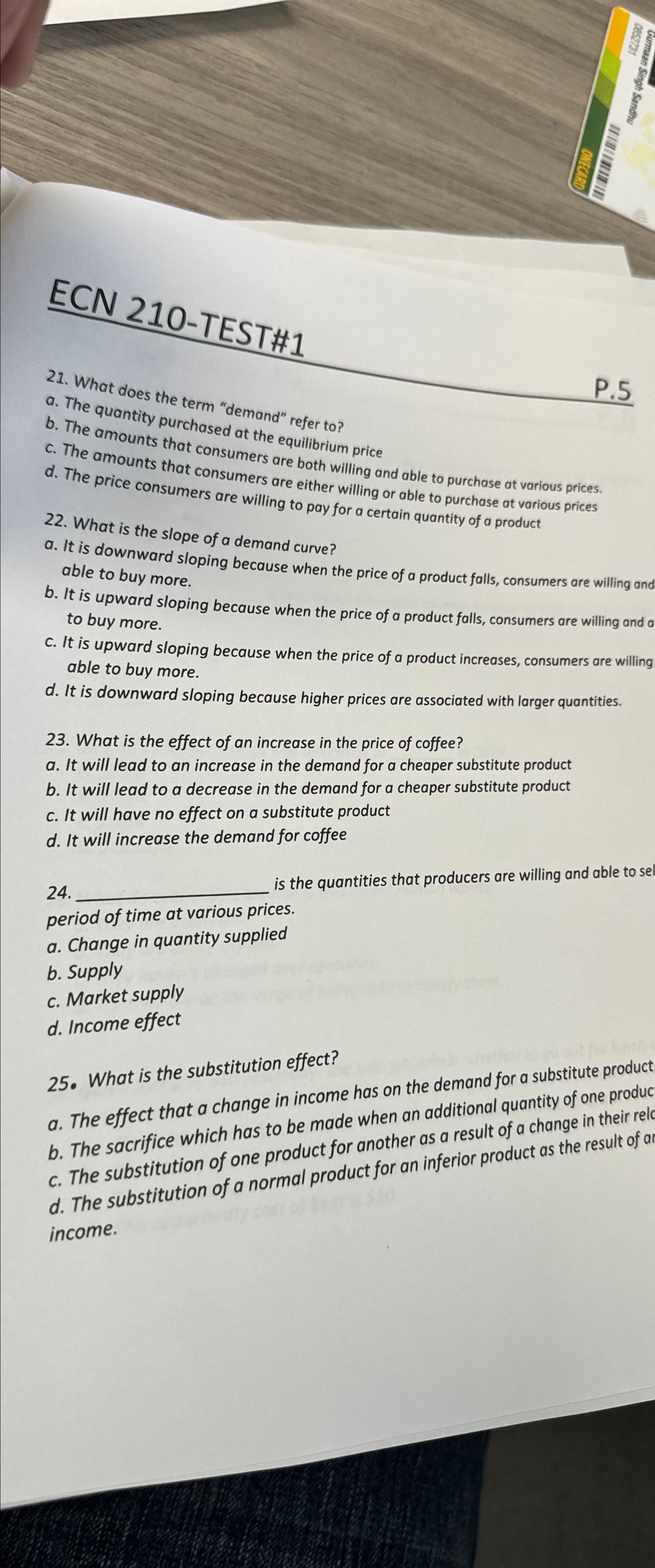 ECN 2 1 0 - TESTH 1 P . 5 2 1 . What does the
