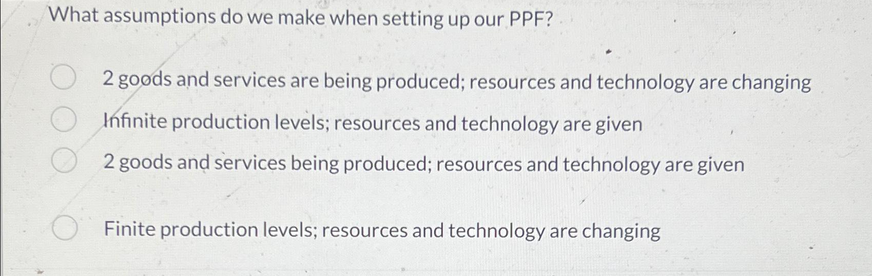 What assumptions do we make when setting up our