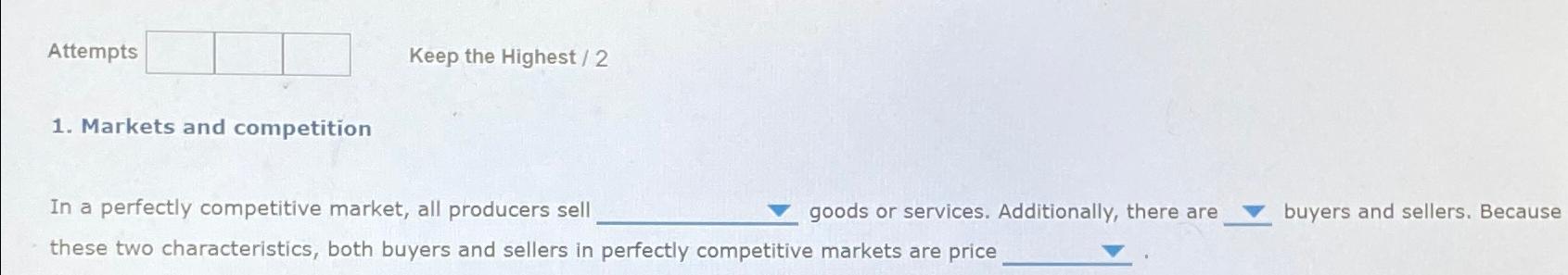 Attempts Keep the Highest / 2 Markets and