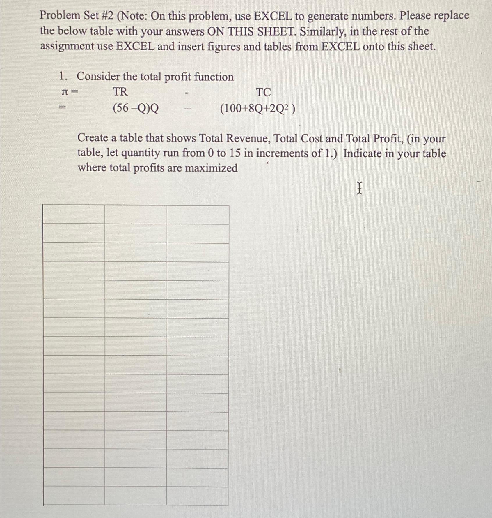 Problem Set # 2 ( Note: On this problem, use