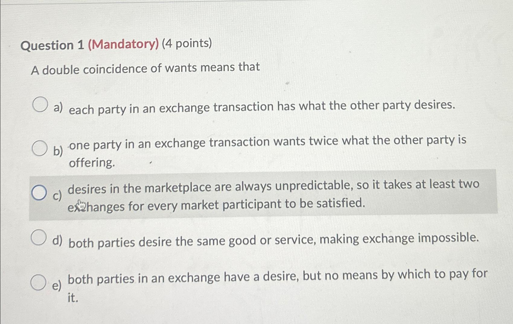 Question 1 ( Mandatory ) ( 4 points ) A double