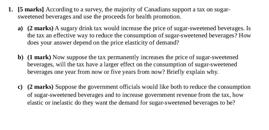 [ 5 marks ] According to a survey, the majority