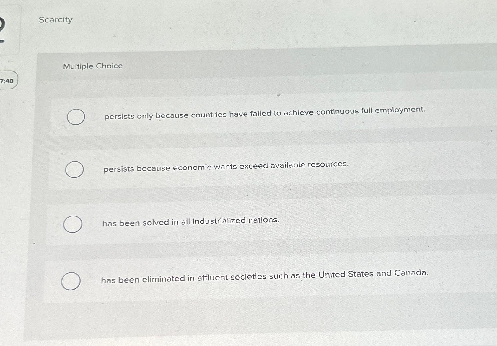 Scarcity Multiple Choice persists only because