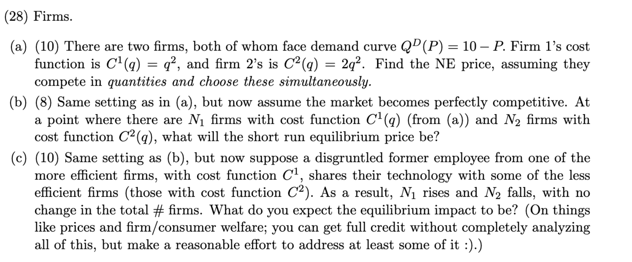 ( 2 8 ) Firms. ( a ) ( 1 0 ) There are two firms,