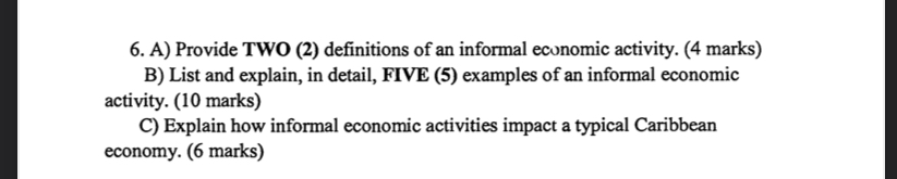 A ) Provide TWO ( 2 ) definitions of an informal