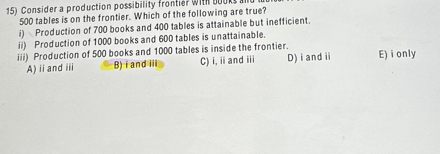 Consider a production possibility frontier witn 5