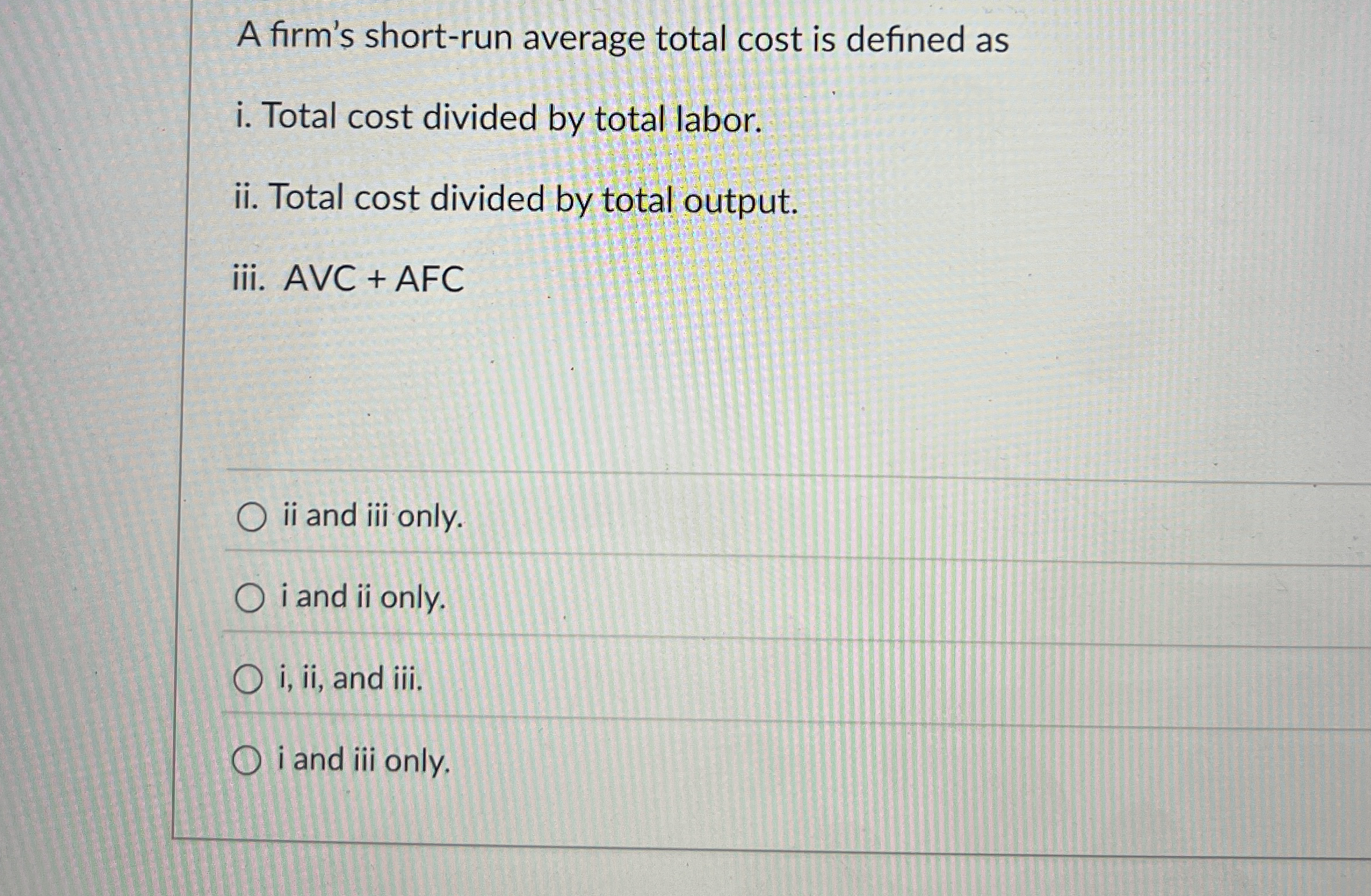 A firm's short - run average total cost is