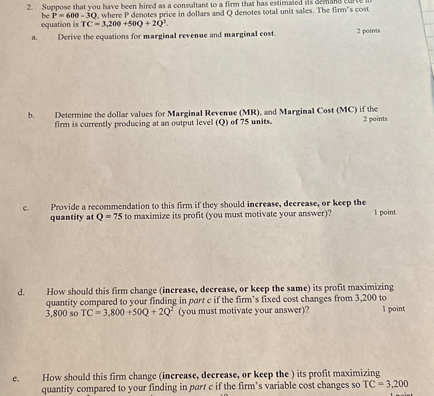 be P = 6 0 0 - 3 Q , where P denotes price in