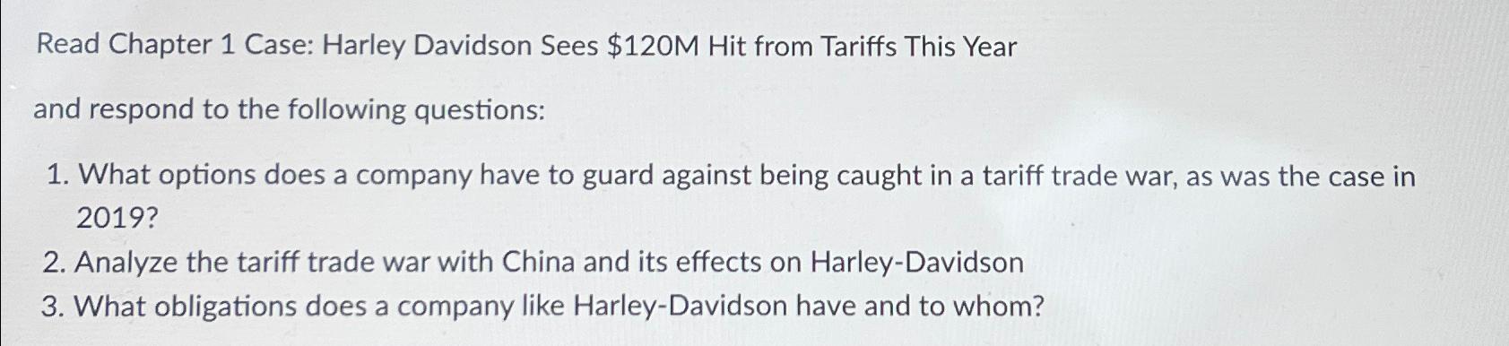 Read Chapter 1 Case: Harley Davidson Sees $ 1 2 0