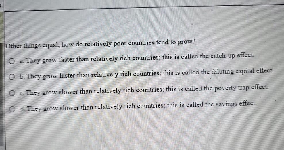 Other things equal, how do relatively poor