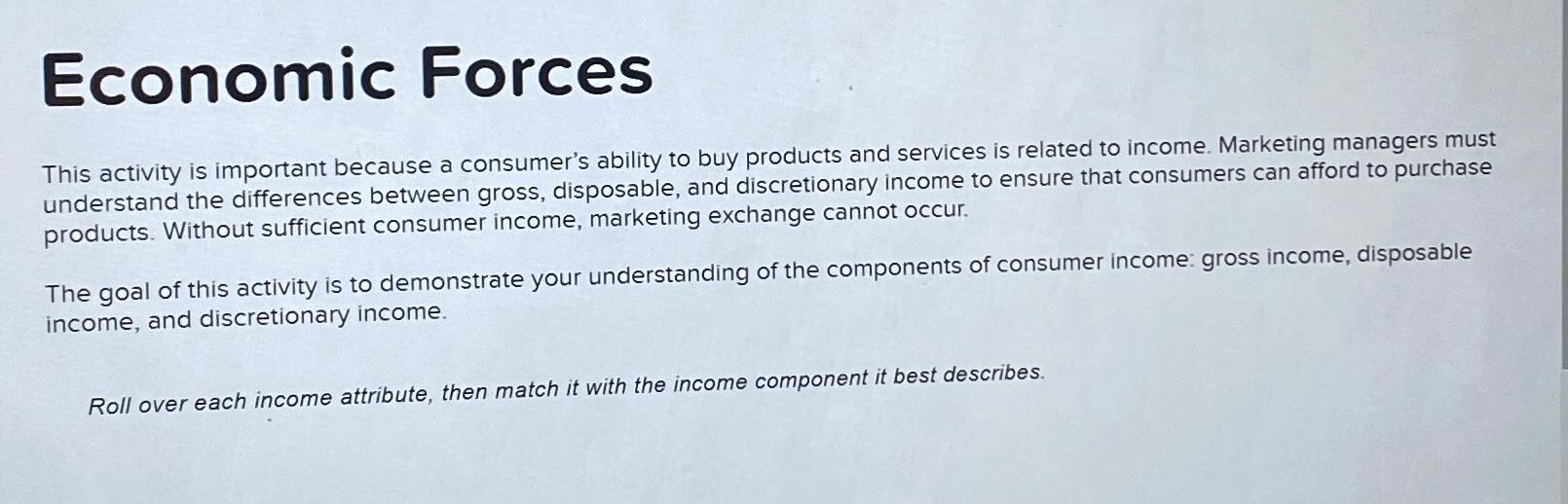 Economic Forces This activity is important