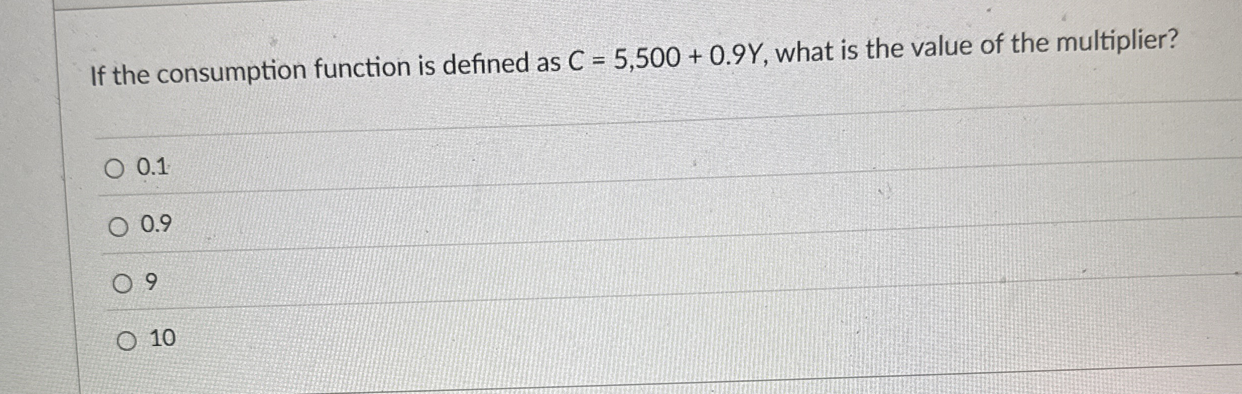 If the consumption function is defined as C = 5 ,