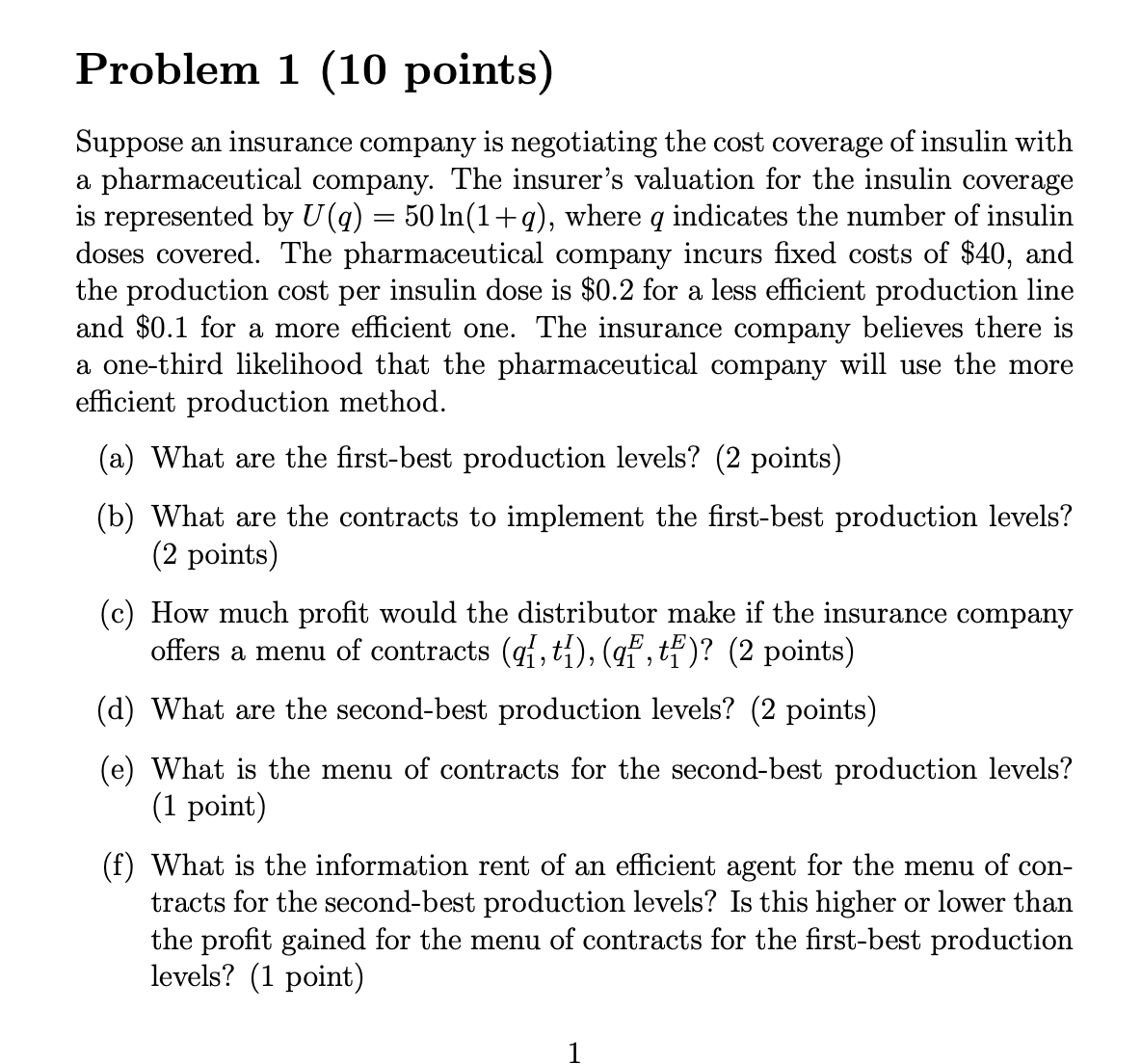 Problem 1 ( 1 0 points ) Suppose an insurance