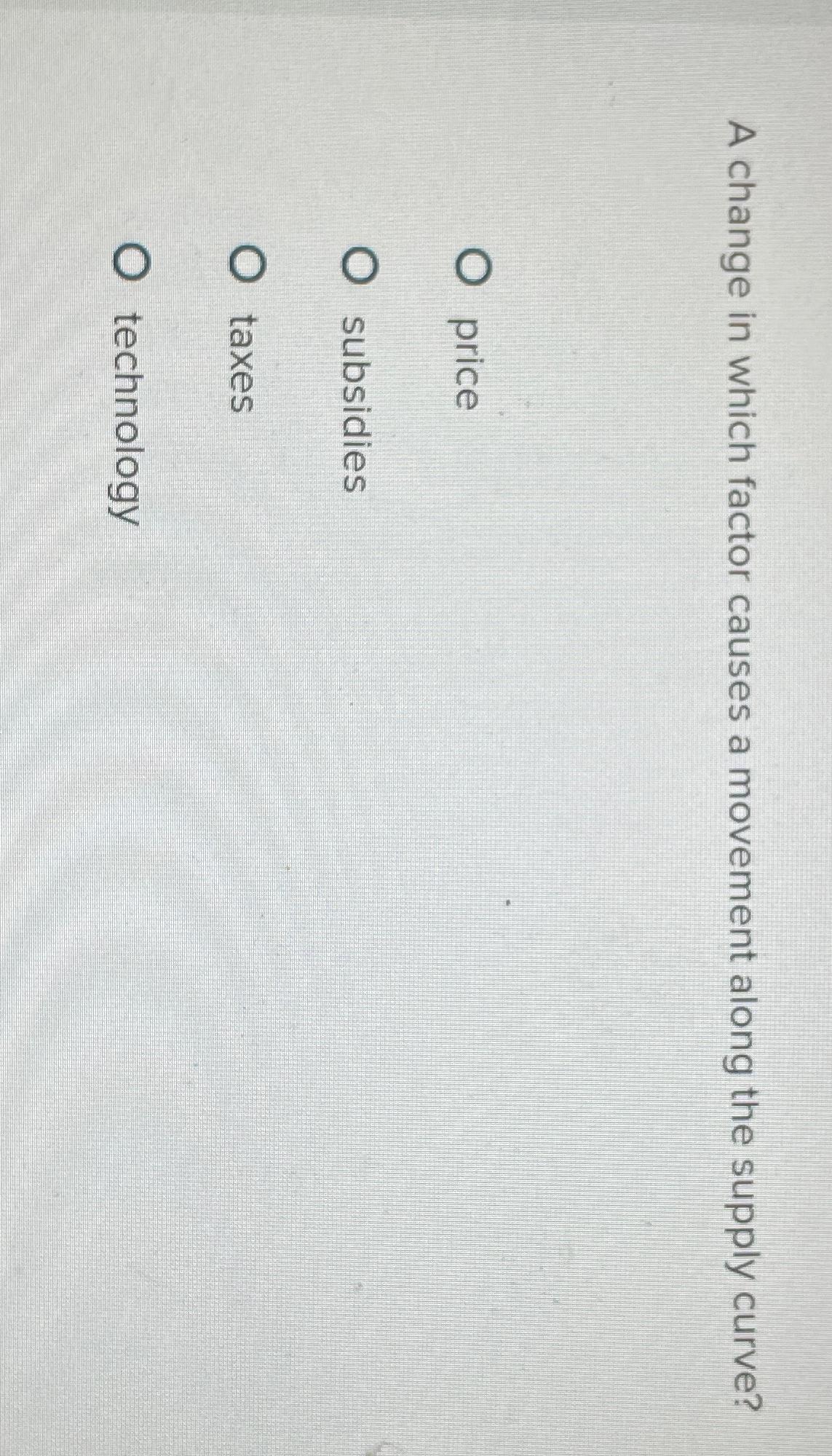 A change in which factor causes a movement along