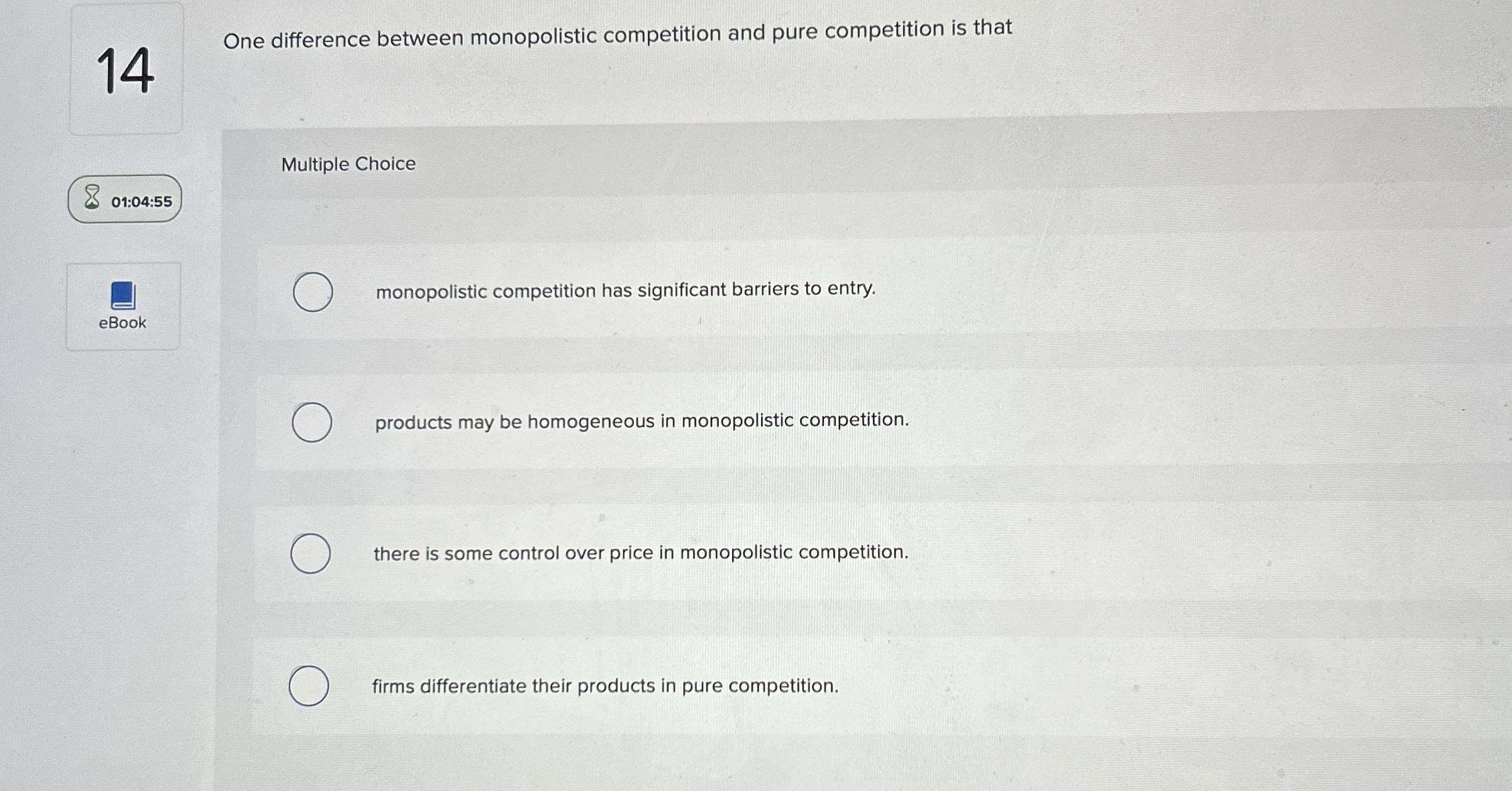 1 4 One difference between monopolistic