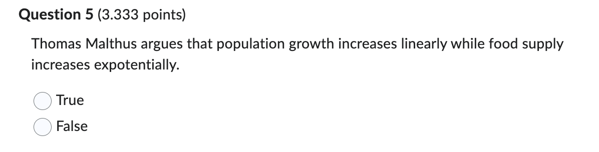 Question 5 ( 3 . 3 3 3 points ) Thomas Malthus
