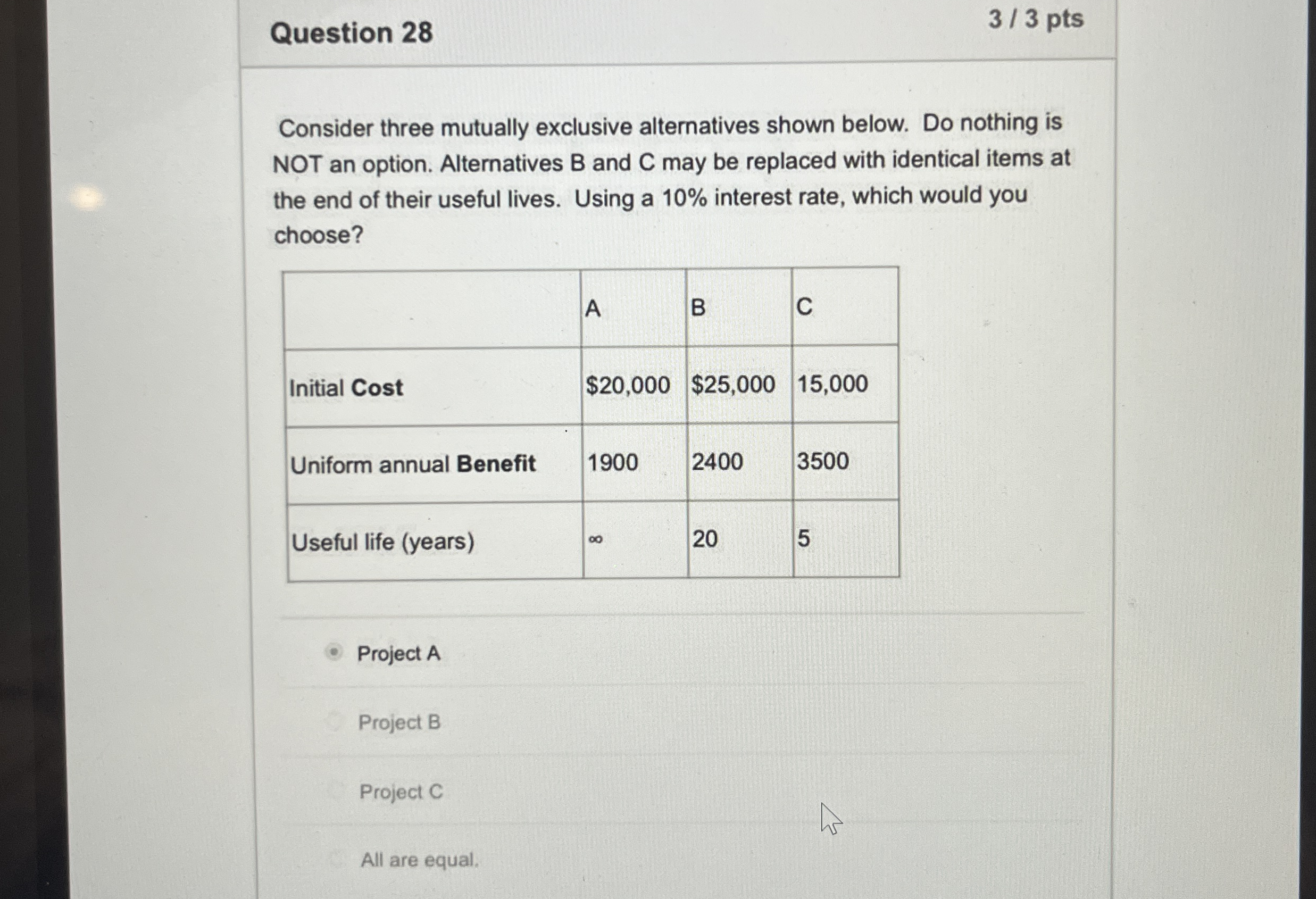 Question 2 8 3 3 pts Consider three mutually