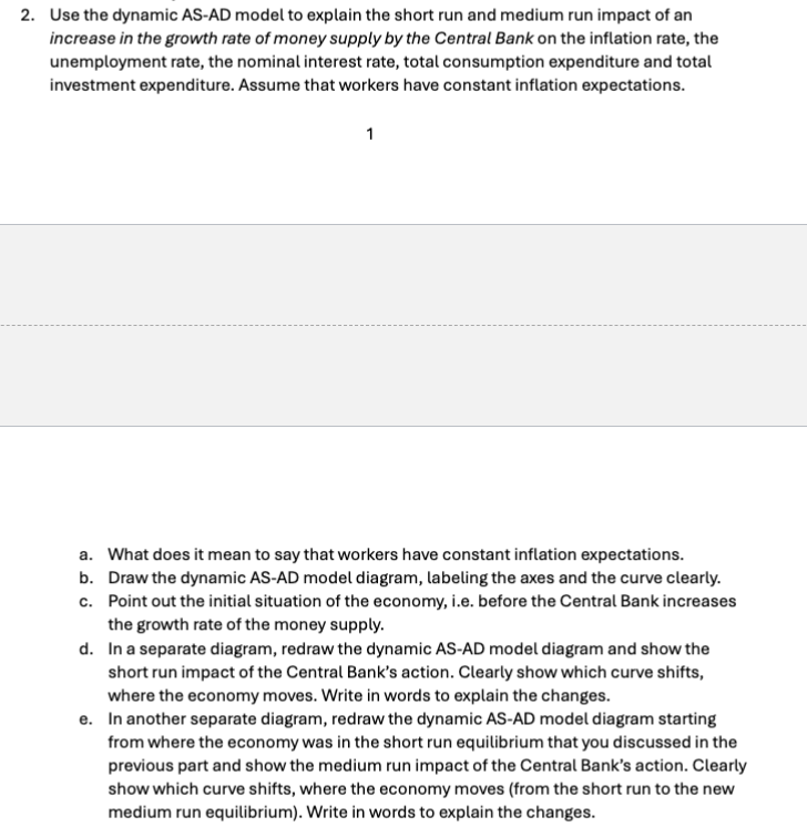 2 . Use the dynamic AS - AD model to explain the