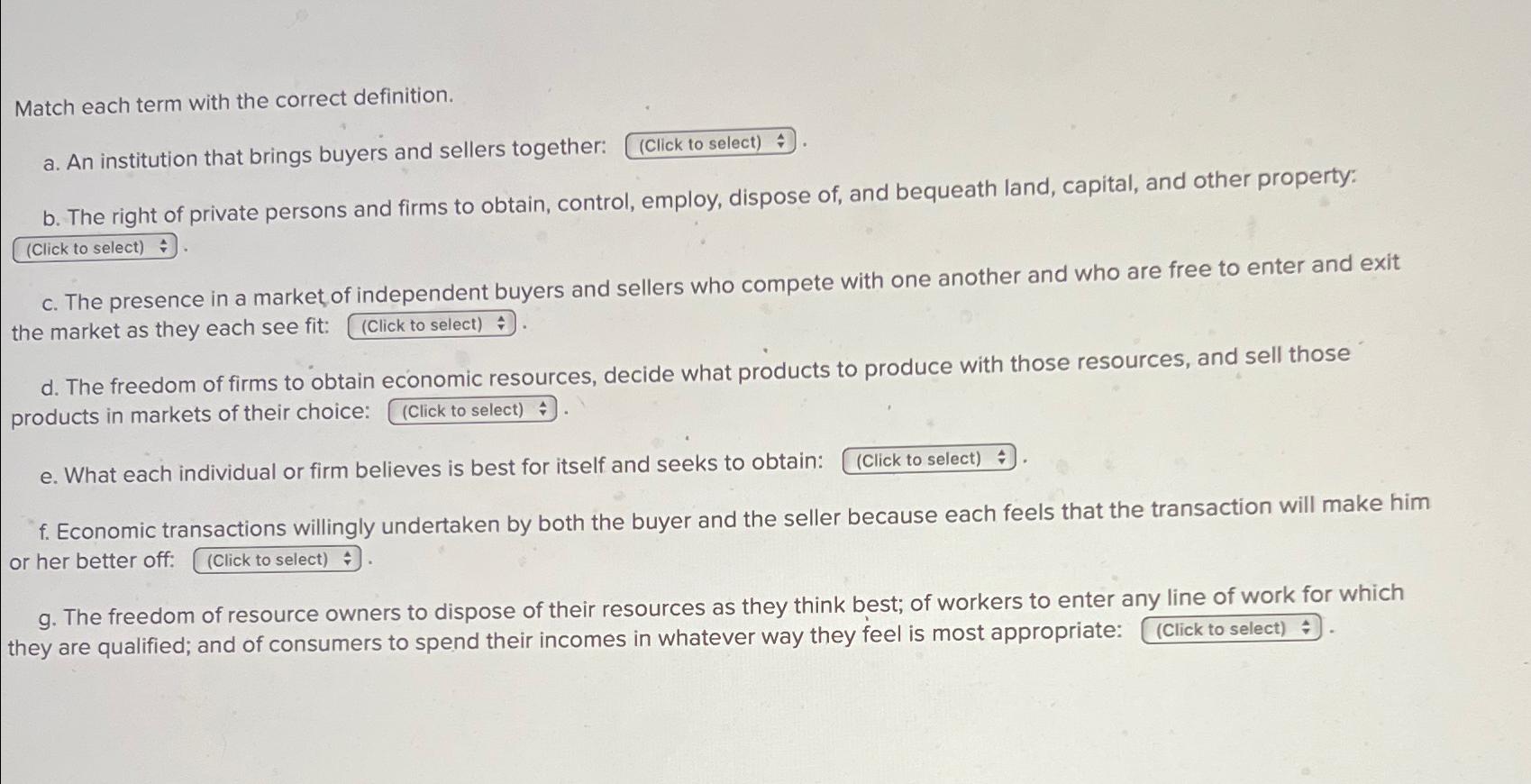 Match each term with the correct definition. a .