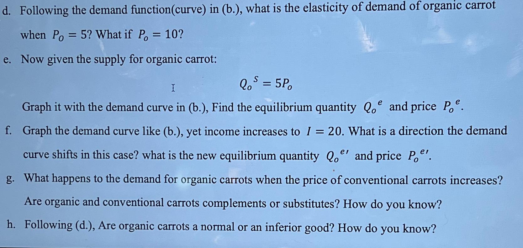 d . Following the demand function ( curve ) in (